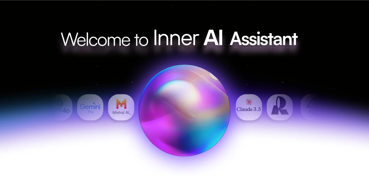 Introducing Inner AI Assistant